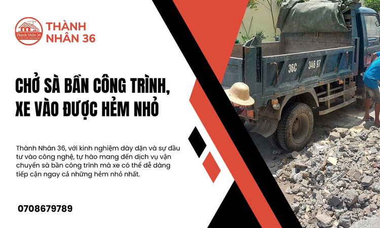 Chở sà bần công trình vào Hẻm Nhỏ Tiên phong Cùng Thành Nhân 36